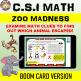 CSI Math: Boom Cards Distance Learning. Zoo Madness, Which