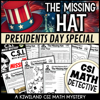 Preview of Presidents Day CSI Math Mystery Detective Activities Game February Worksheets