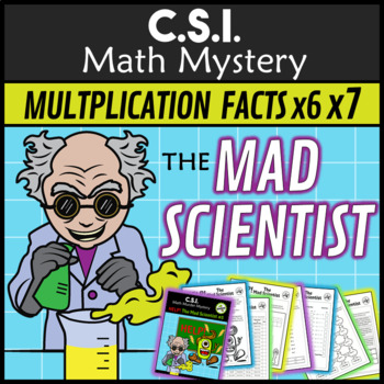 Preview of Math Mystery Multiplication and Division Facts x6 x7 Times Tables Mad Scientist
