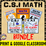 Preview of CSI Math Mysteries BUNDLE: Use Math to Solve! Google Classroom Distance Learning