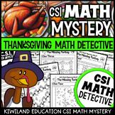 CSI Math Mystery Thanksgiving Activities with Turkey Addit