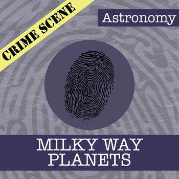 Preview of CSI: Milky Way Planets Activity - Identify Fake News Printable Review Game