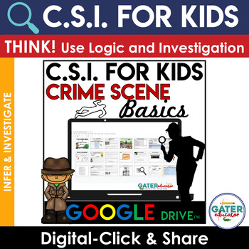 Preview of CSI Mystery Science | Making Inferences | Google Slides | Logic