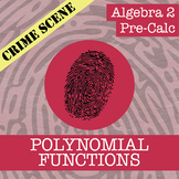 CSI: Polynomial Functions Activity - Printable & Digital Review Game