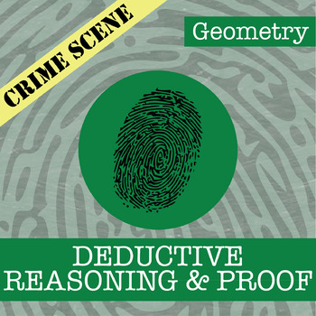 Preview of CSI: Reasoning & Proof Activity - Printable & Digital Review Game