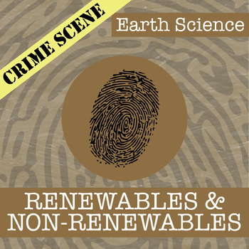 Preview of CSI: Renewable & Non-Renewable Resources Activity - Printable Review Game