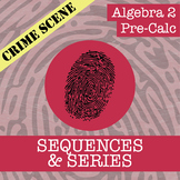 CSI: Sequences & Series Activity - Printable & Digital Rev