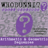 Whodunnit? - Arithmetic & Geometric Sequences - Activity -