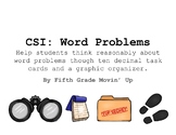 CSI: Word Problems Add, subtract, multiply decimals, graph