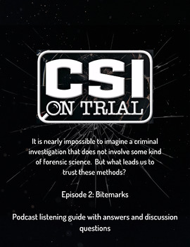 Preview of CSI on Trial - Podcast Listening Guide - Episode 2: Bitemarks