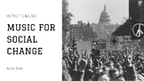 CTE Slideshow: Music for Social Change (Music Unit)
