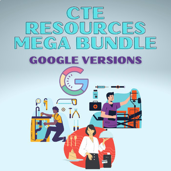 Preview of CTE Resources MEGA Bundle (Career & Technical Education) - Google Versions