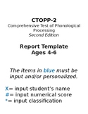 CTOPP-2  Report Template (Ages 4-6)