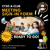 CTSO & CLUB MEMBER MEETING SIGN IN FORM