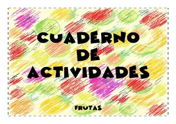 Preview of CUADERNO ACTIVIDADES FRUTAS | FRUITS ACTIVITY BOOK