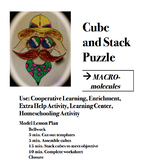 CUBE AND STACK PuZZLE: Macromolecules