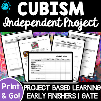 Preview of CUBISM INDEPENDENT ART PROJECT Genius Hour Early Finisher PBL Research NO PREP