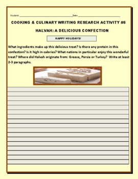 Preview of CULINARY PROMPT#6: HALVAH, A DELICIOUS CONFECTION: COOKING SCHOOL, FOOD SCIENCE