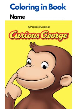 Preview of CURIOUS GEORGE, Coloring in Book (18 pages), US spelling
