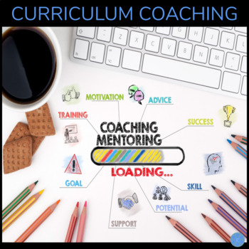 Preview of CURRICULUM COACHING | EDUCATIONAL MENTORING