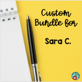 CUSTOM BUNDLE FOR SARA C.