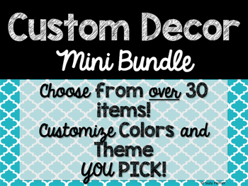 Preview of CUSTOM Classroom Decor Mini Bundle