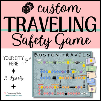 Preview of CUSTOM Community Safety BOARD GAME | Mobility Training | SPED Life Skills