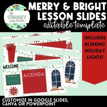 Preview of MERRY & BRIGHT CLASSROOM SLIDES: editable template