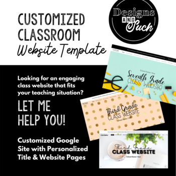 Preview of CUSTOMIZED Classroom Website Template (Read product description!)