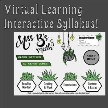 Preview of CUTE Distance Learning Interactive Syllabus! Succulent/Plant Theme
