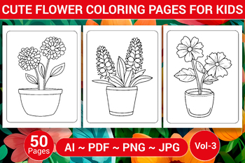 Preview of CUTE FLOWER COLORING PAGES FOR KIDS Vol-3