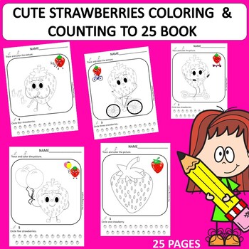 Preview of CUTE  STRAWBERRIES COLORING  & COUNTING TO 25 BOOK FOR K+ & SP.ED