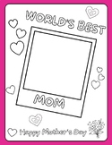 CUTE World's Best Mom Mother's Day Draw a Picture FUN Prin