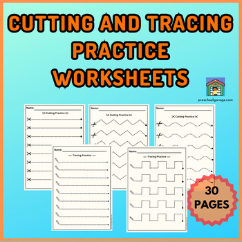 Preview of Cutting and Tracing Practice Worksheets