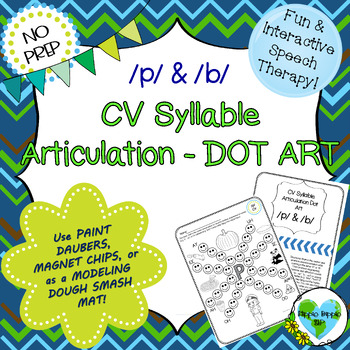 Preview of CV Syllable Articulation - No Prep Dot Art 'P' & 'B'