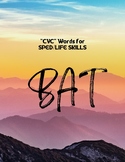 CVC (BAT) - SPED/LIFE SKLLS