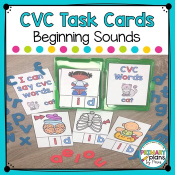 CVC Beginning Sounds Task Cards by Primary Plans by Paris | TPT