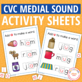 CVC Medial Sound Make a Word Worksheets