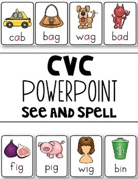 Preview of CVC, CCVC, CVCC, CCVCC, CVCe PowerPoint - See and Spell BUNDLE