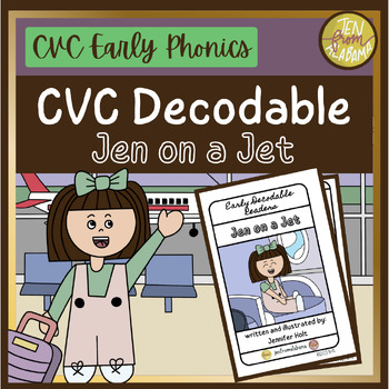 Preview of CVC Decodable Readers Airplane Book Kindergarten- Jen on a Jet