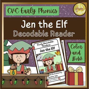 Preview of CVC Decodable Readers Christmas Book Kindergarten- Jen the Elf