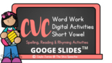 CVC Digital Word Work Activities | Short Vowels | Google Slides