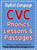 CVC Explicit Phonics Lessons and Decodable Passages