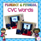 CVC Words Fluency & Fitness® Brain Breaks