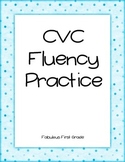 CVC Fluency Practice