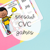 CVC Games for Seesaw (Distance Learning)