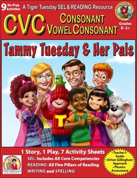 Preview of CVC - 9 No Prep Lessons & Activities - Tammy Tuesday and her Pals