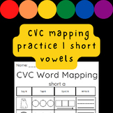 CVC Mapping Practice | short vowels