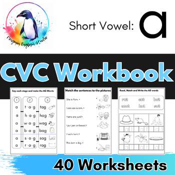 Preview of CVC Phonics Workbook | Short a Vowel Sound PRINTABLE | ESL/ELA/EFL/ELL