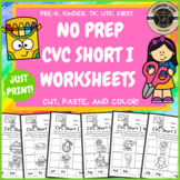 CVC Phonics Worksheets Short I - PreK, UTK, Kindergarten, First